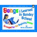 Songs I Learned In Sunday School (Volume1)