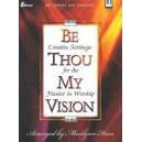 Be Thou My Vision