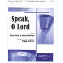 Speak O Lord