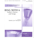Ring With 6: Today's Hymns and Songs