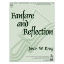 Fanfare and Reflection