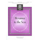 Hosanna To The Son