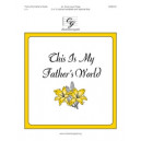 This Is My Fathers World (2-3)