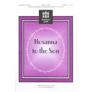 Hosanna to the Son (Unison)