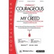 Courageous / My Creed