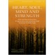 Heart Soul Mind and Strength (Orch)