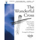 Wonderful Cross, The