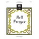 Bell Prayer