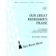 Our Great Redeemer's Praise
