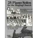 25 Piano Solos for the Singing Church