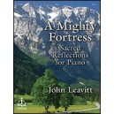 Mighty Fortress, A