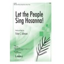 Let the People Sing Hosanna