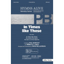 In Times Like These (Orch)