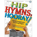 Hip Hymns Horray (Acc. CD)
