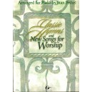 Classic Hymns and New Songs for Worship