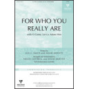 For Who You Really Are (Acc. CD)