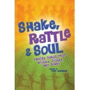 Shake Rattle & Soul (Instr. DVD)