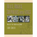 Bells Angels Shepherds and Kings