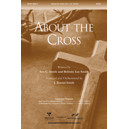 About the Cross (Acc. CD)