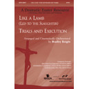 Like a Lamb (Led to the Slaudhter) / Trials and Execution