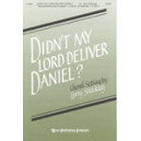Didn't My Lord Deliver Daniel (Orchestration)
