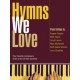 Hymns We Love