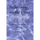 Reflections On The Cross