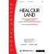 Heal Our Land (Orch)