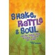 Shake Rattle & Soul (CD)