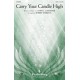 Carry Your Candle Hight (Acc. CD)