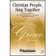 Christian People Sing Together