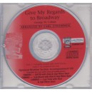 Give My Regards To Broadway (Acc. CD)