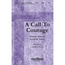 Call To Courage