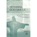 Hosanna God Save Us