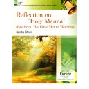 Reflection on "Holy Mana"