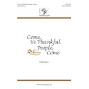 Come Ye Thankful People Come (TTBB)