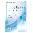 Hark I Hear the Harps Eternal