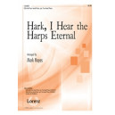 Hark I Hear the Harps Eternal