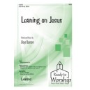Leaning on Jesus
