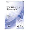 Our Hope Is in Emmanuel