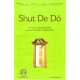 Shut De Do (Acc. CD)