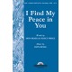 I Find My Peace In You