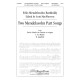 Two Mendelssohn Part Songs