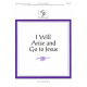 I Will Arise and Go to Jesus (3-5)