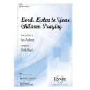 Lord Listen to Your Children Praying (Rhythm)