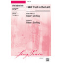 I Will Trust in the Lord (Acc. CD)