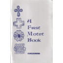 Thomas - First Motet Book, A