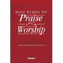 More Hymns for Praise &  Worship