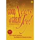 Good News of Great Joy (Acc. CD)