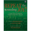 Repeat the Sounding Joy (Acc. CD)